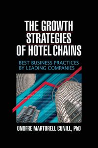 Produktbild: The Growth Strategies of Hotel Chains