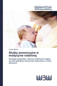 Produktbild: S&iquest;u&iquest;by prewencyjne w medycynie rodzinnej