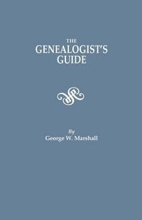 Produktbild: Genealogist's Guide. Reprinted from the Last Edition of 1903