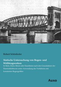 Produktbild: Statische Untersuchung von Bogen- und W&ouml;lbtragwerken