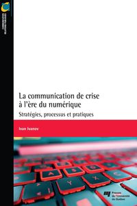 Produktbild: La communication de crise &agrave; l'&egrave;re du num&eacute;rique