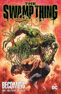 Produktbild: The Swamp Thing Volume 1: Becoming