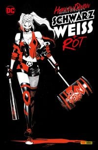 Produktbild: Harley Quinn: Schwarz, Wei&szlig; und Rot