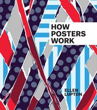Produktbild: Lupton, E: How Posters Work