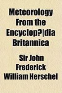 Produktbild: Meteorology from the Encyclop]dia Britannica