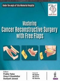 Produktbild: Mastering Cancer Reconstructive Surgery with Free Flaps