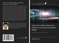 Produktbild: Tendencias en EDM y aplicaci&oacute;n de TGRA en los par&aacute;metros de salida del PMEDM