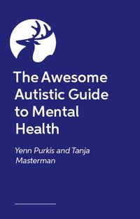 Produktbild: The Awesome Autistic Guide to Mental Health