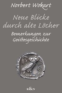 Produktbild: Neue Blicke durch alte L&ouml;cher