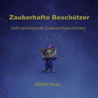 Produktbild: Zauberhafte Besch&uuml;tzer