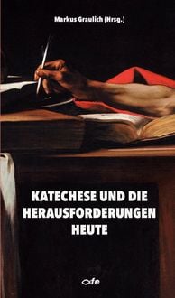 Produktbild: Katechese und die Herausforderungen heute