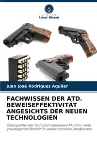 Produktbild: Fachwissen der Atd. Beweiseffektivit&auml;t Angesichts der Neuen Technologien