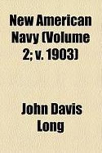 Produktbild: New American Navy (Volume 2; V. 1903)