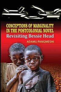 Produktbild: Conceptions of Marginality in the Postcolonial Novel
