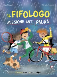 Produktbild: Il fifologo. Missione anti paura