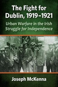 Produktbild: The Fight for Dublin, 1919-1921
