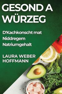Produktbild: Gesond a W&uuml;rzeg