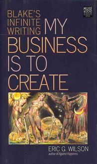 Produktbild: My Business Is to Create: Blake's Infinite Writing