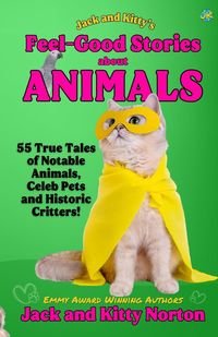 Produktbild: Jack and Kitty's Feel-Good Stories About Animals