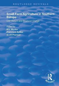 Produktbild: Small Farm Agriculture in Southern Europe