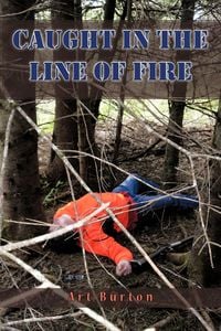 Produktbild: Caught in the Line of Fire
