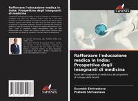 Produktbild: Rafforzare l'educazione medica in India: Prospettiva degli insegnanti di medicina