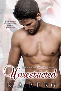 Produktbild: Unrestricted (The UnInhibited Series, #2)