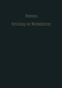 Produktbild: Die Fernleitung von Wechselstr&ouml;men