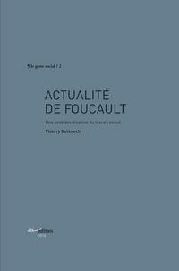 Produktbild: Actualit&eacute; de Foucault : une probl&eacute;matisation du travail social