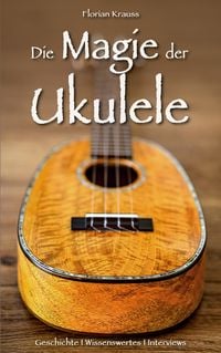 Produktbild: Die Magie der Ukulele