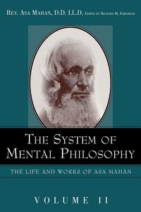 Produktbild: The System of Mental Philosophy.