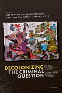 Produktbild: Decolonizing the Criminal Question
