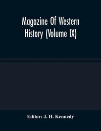 Produktbild: Magazine Of Western History (Volume IX)