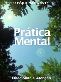 Produktbild: Pratica Mental: Direcionar a Atencao