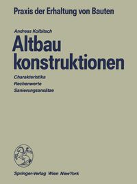 Bild vom Artikel Altbaukonstruktionen vom Autor Andreas Kolbitsch
