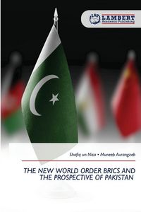 Produktbild: The New World Order Brics and The Prospective Of Pakistan