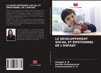 Produktbild: Le D&eacute;veloppement Social Et &Eacute;motionnel De L'enfant