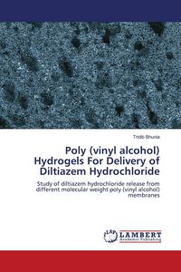 Produktbild: Poly (vinyl alcohol) Hydrogels For Delivery of Diltiazem Hydrochloride