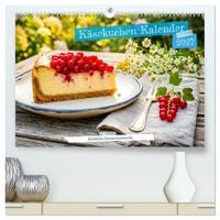 Produktbild: K&auml;sekuchen Kalender - K&ouml;stliche Dessertmomente (hochwertiger Premium Wandkalender 2027 DIN A2 quer), Kunstdruck in Hochglanz