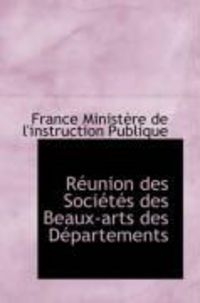 Produktbild: R Union Des Soci T?'s Des Beaux-Arts Des D Partements