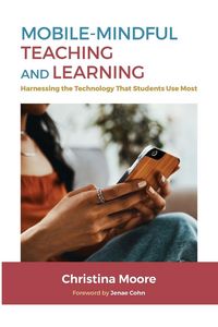 Produktbild: Mobile-Mindful Teaching and Learning