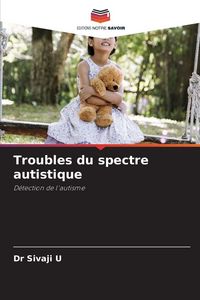 Produktbild: Troubles du spectre autistique