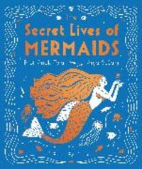 Produktbild: The Secret Lives of Mermaids