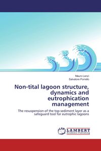 Produktbild: Non-tital lagoon structure, dynamics and eutrophication management