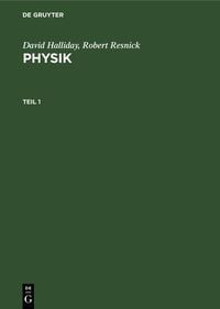 Produktbild: David Halliday; Robert Resnick: Physik. Teil 1