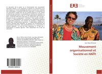 Produktbild: Mouvement organisationnel et Soci&eacute;t&eacute; en HA&Iuml;TI