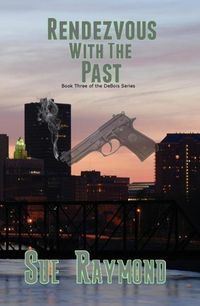 Produktbild: Rendezvous with the Past (The DeBois Series, #3)