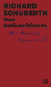 Produktbild: Vom Antisemitismus, der keiner sein will