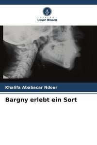Produktbild: Bargny erlebt ein Sort