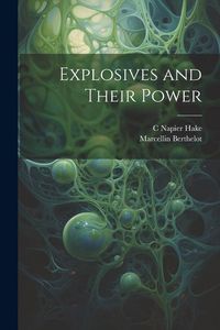 Produktbild: Explosives and Their Power